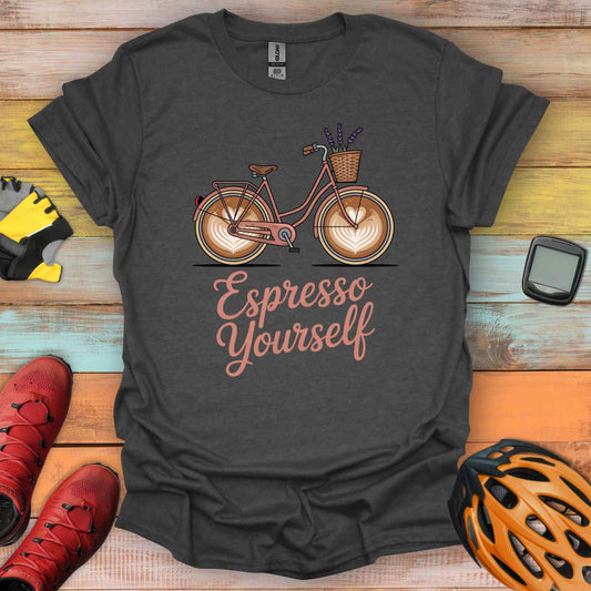 Espresso Yourself T-Shirt
