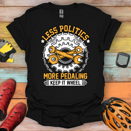 Less Politics T-Shirt