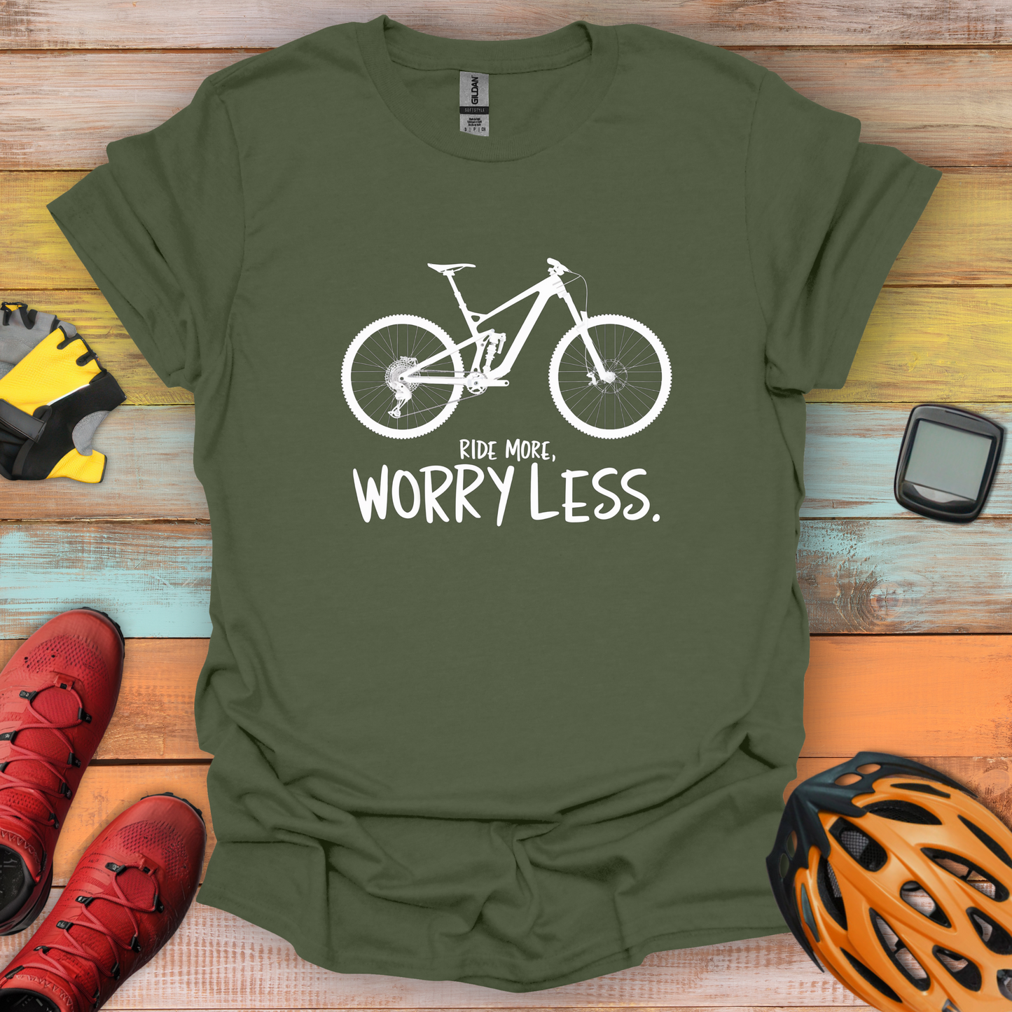 Ride More, Worry Less T-Shirt