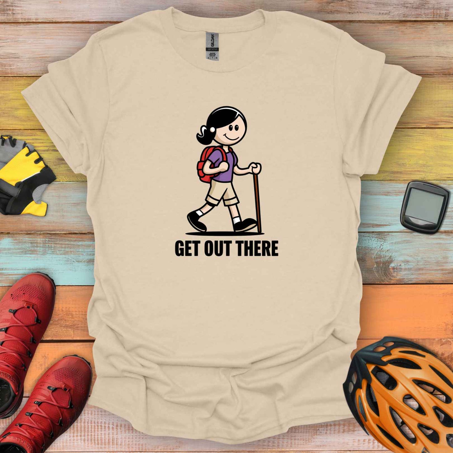 Get Out There Gal T-Shirt