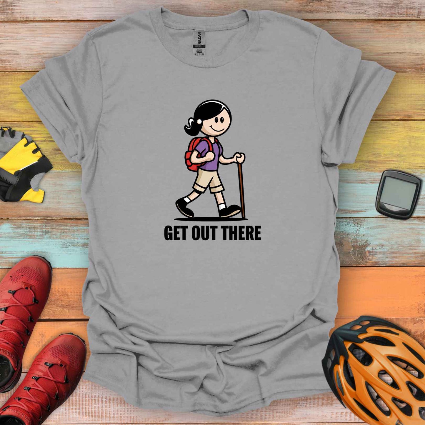 Get Out There Gal T-Shirt